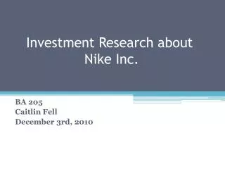 Investment Research about Nike Inc.