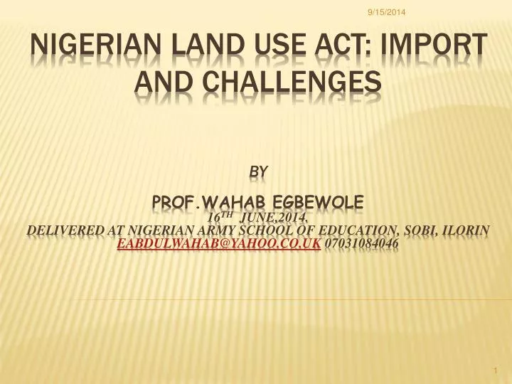 nigerian land use act import and challenges