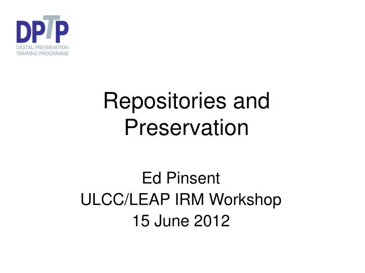 repositories and preservation