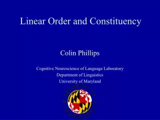 Linear Order and Constituency