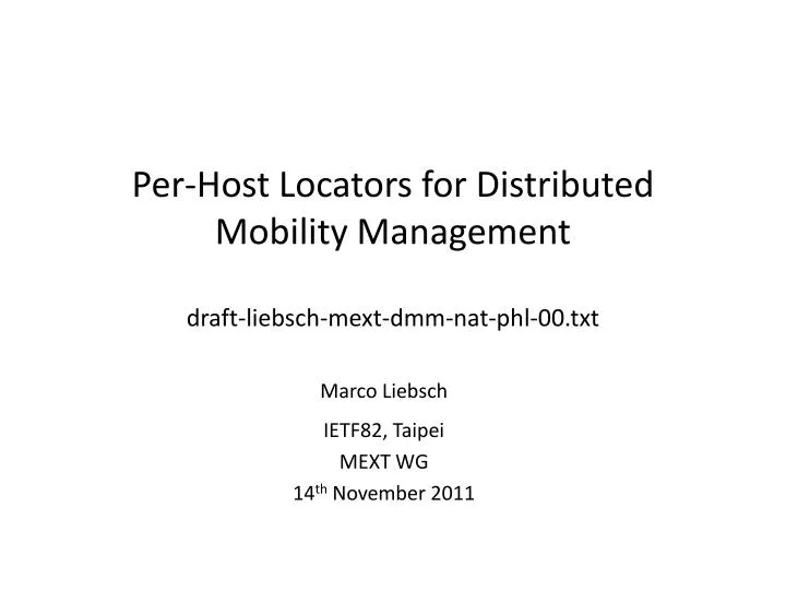 per host locators for distributed mobility management draft liebsch mext dmm nat phl 00 txt