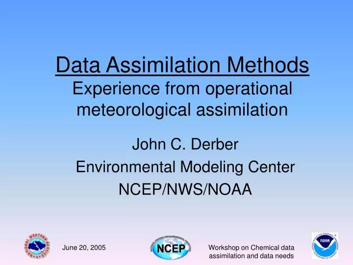 data assimilation methods experience from operational meteorological assimilation