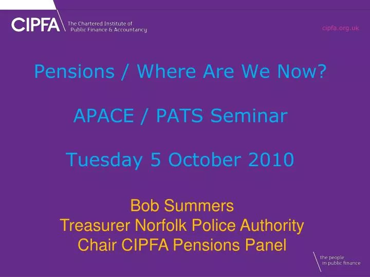 pensions where are we now apace pats seminar tuesday 5 october 2010