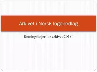arkivet i norsk logopedlag
