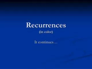 Recurrences (in color)
