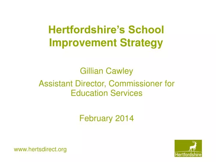 hertfordshire s school improvement strategy