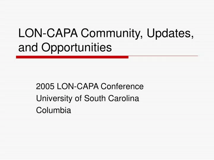 lon capa community updates and opportunities