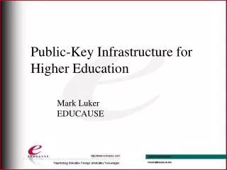 Public-Key Infrastructure for Higher Education