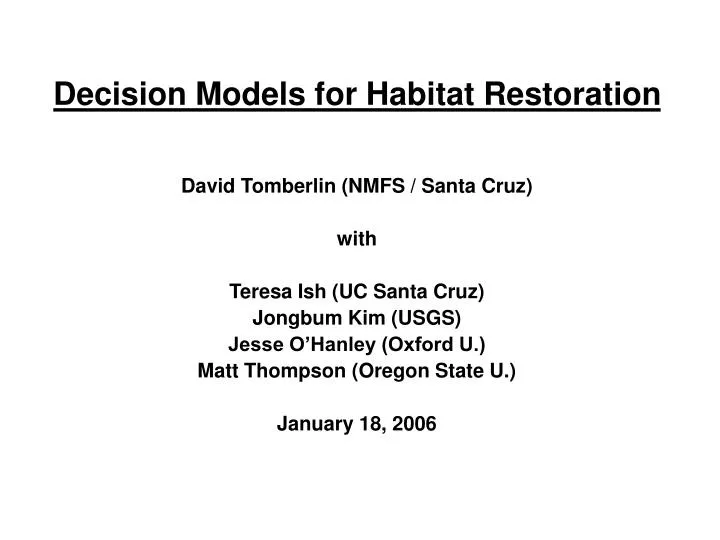 decision models for habitat restoration