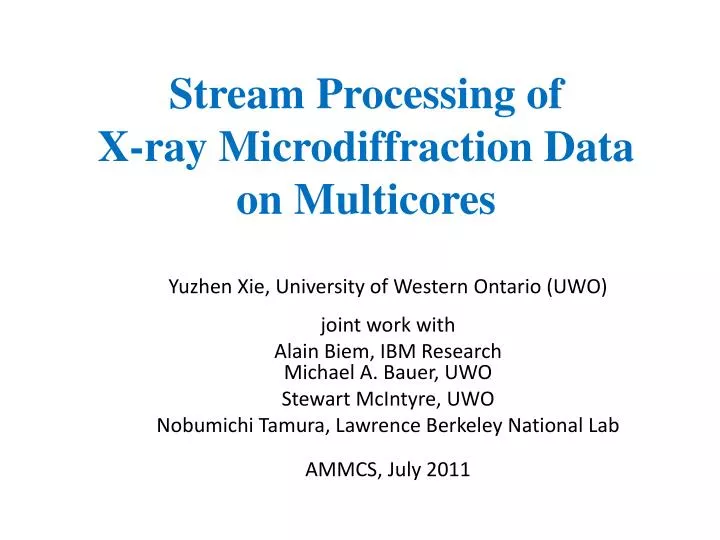 stream processing of x ray microdiffraction data on multicores