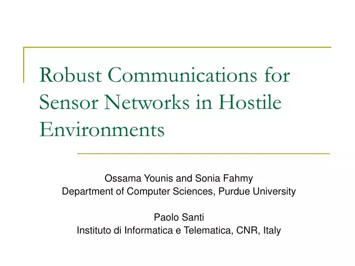 robust communications for sensor networks in hostile environments
