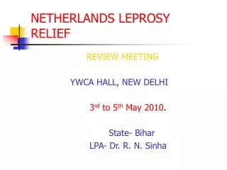 NETHERLANDS LEPROSY RELIEF