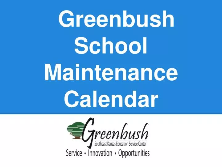 greenbush school maintenance calendar