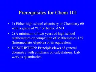 Prerequisites for Chem 101
