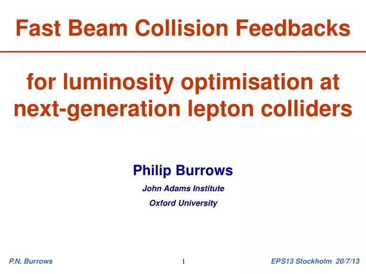 fast beam collision feedbacks for luminosity optimisation at next generation lepton colliders