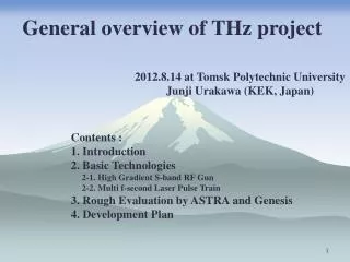General overview of THz project