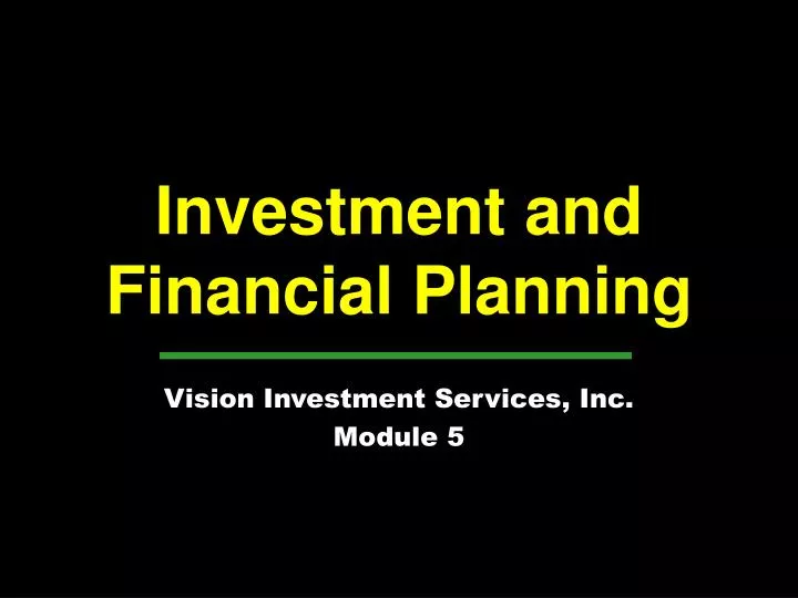 investment and financial planning