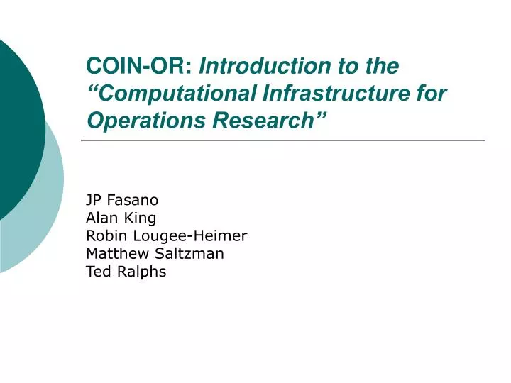 coin or introduction to the computational infrastructure for operations research