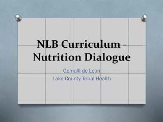 NLB Curriculum - N utrition Dialogue