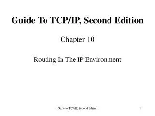 Guide To TCP/IP, Second Edition