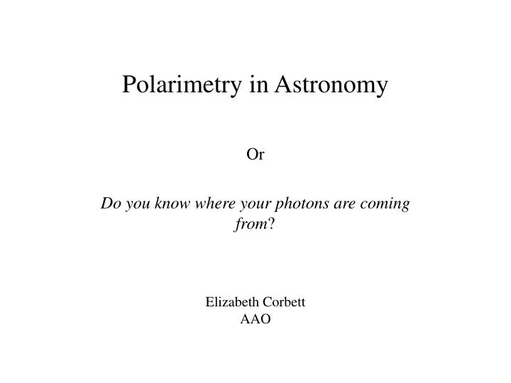 polarimetry in astronomy