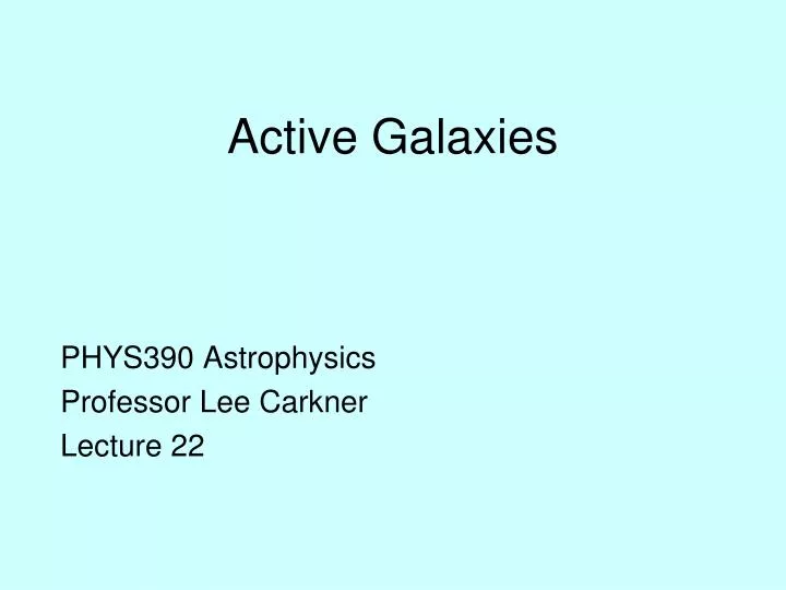 active galaxies