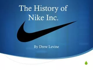 The History of Nike Inc.