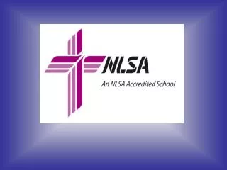 Welcome to the NLSA Visiting Team for St. Budweiser Lutheran School