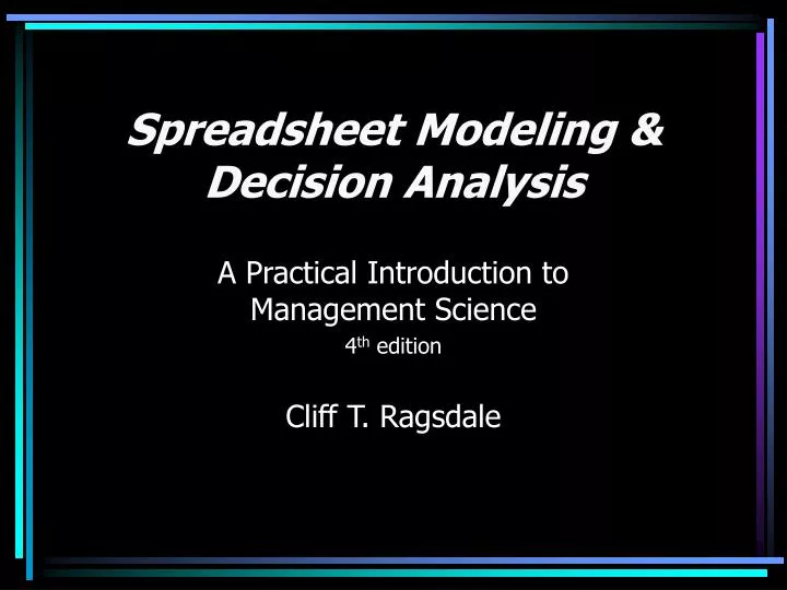 spreadsheet modeling decision analysis