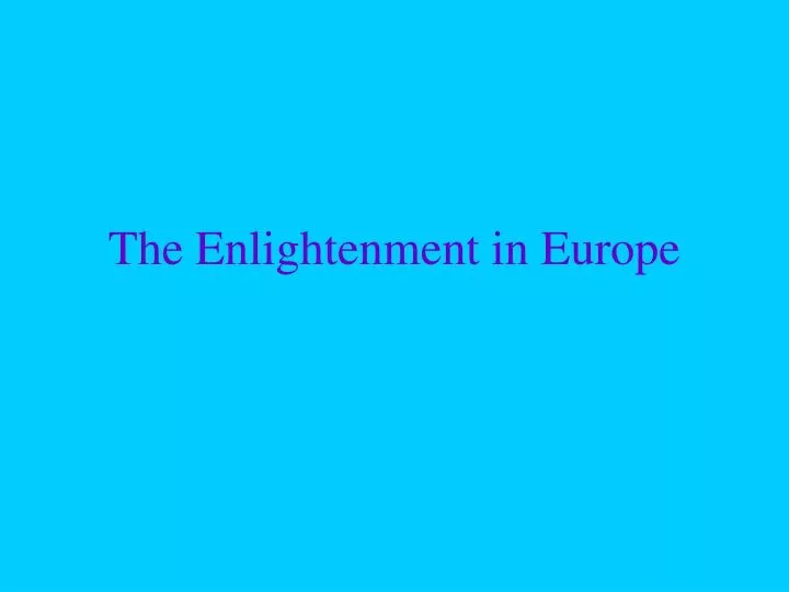 the enlightenment in europe