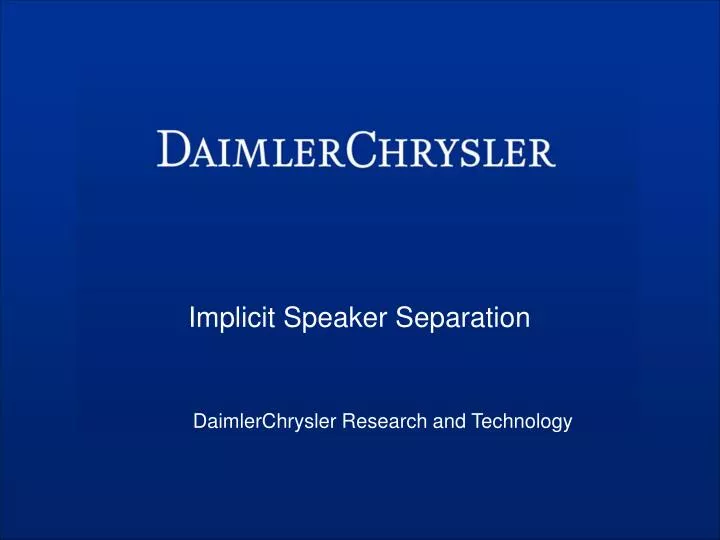 implicit speaker separation