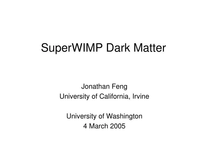 superwimp dark matter
