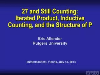 27 and Still Counting: Iterated Product, Inductive Counting, and the Structure of P