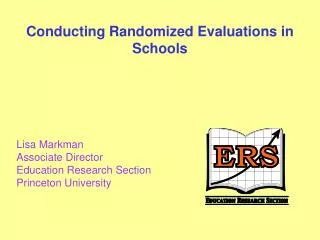 Conducting Randomized Evaluations in Schools