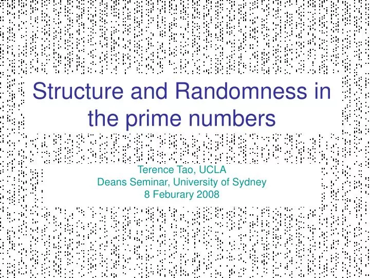 structure and randomness in the prime numbers