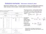 Statistická mechanika - Boltzmannův distribuční zákon - slide 1