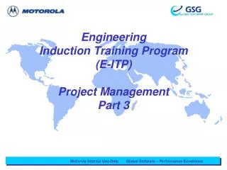 Engineering Induction Training Program (E-ITP) Project Management Part 3