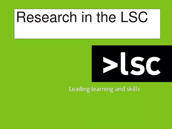 research in the lsc