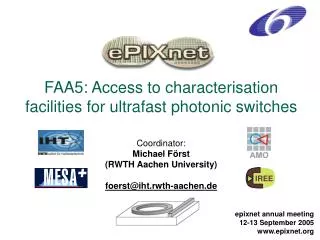 FAA5: Access to characterisation facilities for ultrafast photonic switches