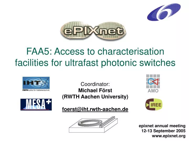 faa5 access to characterisation facilities for ultrafast photonic switches