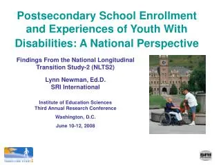 Postsecondary School Enrollment and Experiences of Youth With Disabilities: A National Perspective