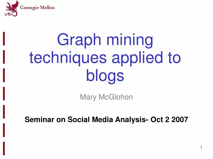 graph mining techniques applied to blogs