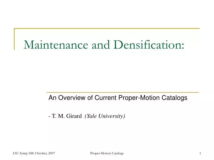 maintenance and densification