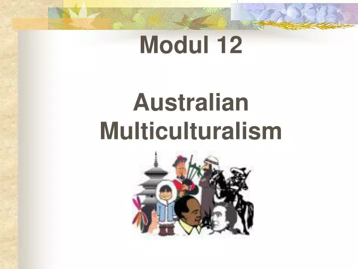 modul 12 australian multiculturalism