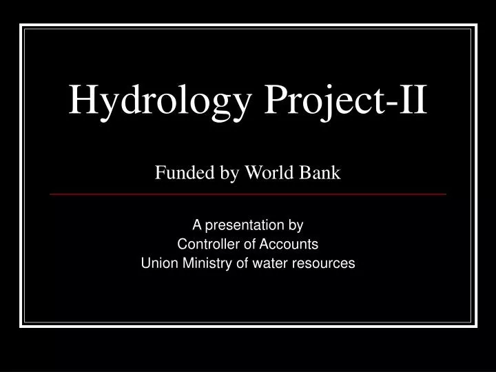 hydrology project ii funded by world bank