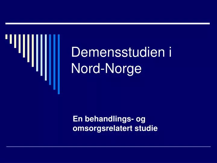 demensstudien i nord norge