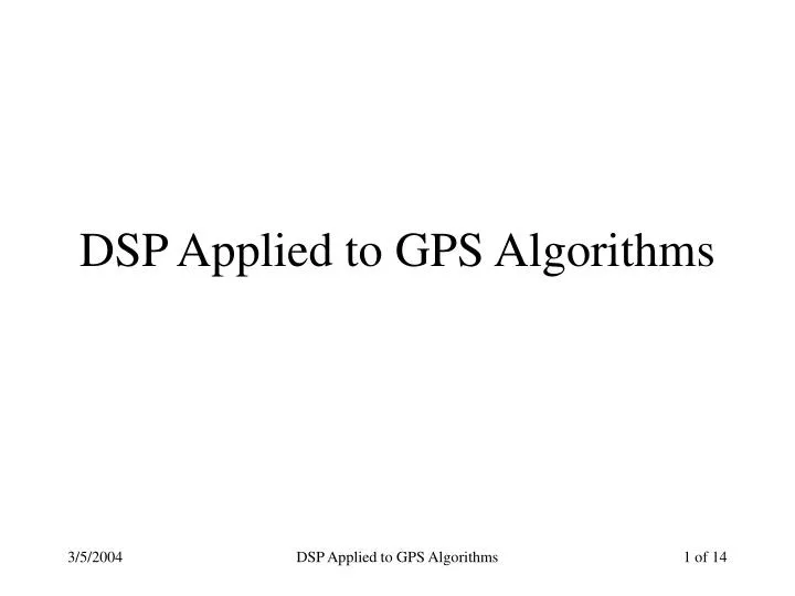 dsp applied to gps algorithms