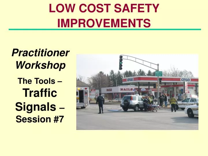 low cost safety improvements