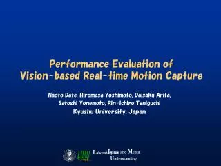 Performance Evaluation of Vision-based Real-time Motion Capture
