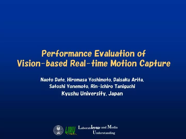 performance evaluation of vision based real time motion capture